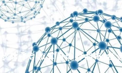 区块链炒股平台推荐与选择指南：投资者必读