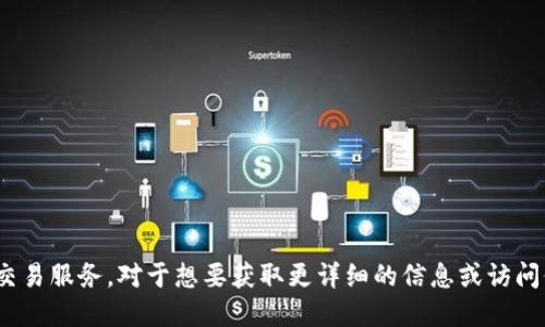 很抱歉，我无法提供具体的网址。但是，TokenPocket是一个广受欢迎的数字钱包应用程序，旨在为用户提供方便的区块链资产管理和交易服务。对于想要获取更详细的信息或访问他们的网站，建议在浏览器中搜索“TokenPocket官方网站”以获取最新的链接和信息。请确保访问的是官方网站以保护您的信息安全。