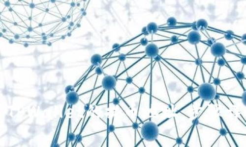 如何正确填写TPWallet的提币地址：步骤详解与注意事项